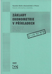 kniha Základy ekonometrie v příkladech, Oeconomica 2009