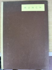 kniha MUNCH Prameny sbírka dobrého umění svazek 27., Melantrich 1939
