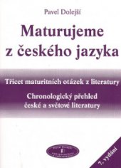kniha Maturujeme z českého jazyka, Pavel Dolejší 2005