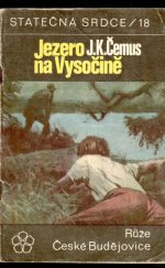 kniha Jezero na Vysočině, Růže 1970