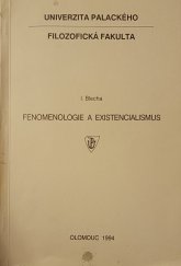 kniha Fenomenologie a existencialismus, Vydavatelství Univerzity Palackého 1994
