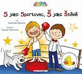 kniha S jako sportovec, Š jako štěně Abeceda není věda, De Agostini 2010