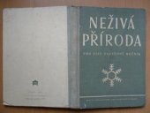 kniha Neživá příroda učebnice pro 5. postup. roč., SPN 1960