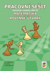 kniha Matematika 7 Rovinné útvary Pracovní sešit vytvořený v souladu s RVP ZV, Nakladatelství Nová škola Brno 2025