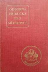 kniha Odborná příručka pro mědikovce. Díl 1, Společenstvo mědikovců 1926