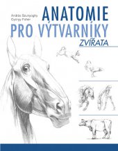 kniha Anatomie pro výtvarníky - Zvířata, Slovart 2013