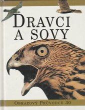 kniha Dravci a sovy, Svojtka & Co. 1999
