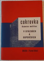 kniha Cukrovka (Diabetes mellitus) v otázkách a odpovědích, Oddělení zdravotní výchovy KÚNZ 1975