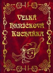 kniha Velká hrníčková kuchařka, Knižní expres 2005