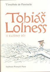 kniha Tobiáš Lolness II II, - Elíšiny oči - Elíšiny oči, Baobab 2008
