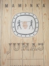 kniha Maminka Junaj, SNKLHU  1953