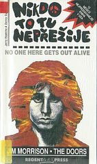 kniha Nikdo to tu nepřežije [o Jimovi Morrisonovi], Regent art press 1992
