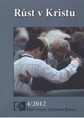 kniha Růst v Kristu, Advent-Orion pro Církev adventistů sedmého dne 2012