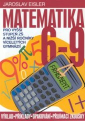 kniha Matematika 6-9 pro vyšší stupeň ZŠ a nižší ročníky víceletých gymnázií, Fragment 1999