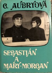 kniha Sebastián a Mary-Morgan, Pravda 1974