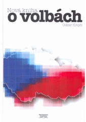 kniha Nová kniha o volbách, Professional Publishing 2006