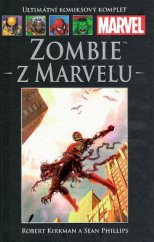 kniha Zombie z Marvelu, Hachette 2013