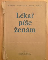 kniha Lékař píše ženám Kapitoly pro zdravé i nemocné ženy, SZdN 1960