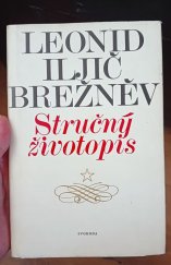 kniha Leonid Iljič Brežněv Stručný životopis, Svoboda 1977