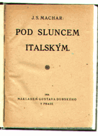 kniha Pod sluncem italským, Dubský 1918