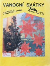 kniha Vánoční svátky, Vydavatelství a nakladatelství Práce 1990