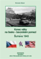 kniha Konec války na česko-německém pomezí Šumava 1945, Resonance 2022