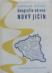 kniha Geografie okresu Nový Jičín, Krajské nakladatelství 1963