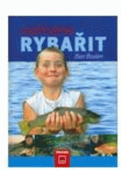 kniha Začínáme rybařit, Fraus 2008