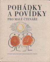 kniha Pohádky a povídky pro malé čtenáře, SPN 1971