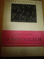 kniha O rovnicích, Jednota československých matematiků a fysiků 1947