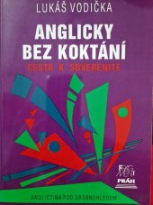 kniha Anglicky bez koktání cesta k suverenitě, Práh 1994