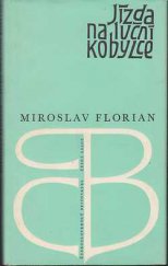 kniha Jízda na luční kobylce, Československý spisovatel 1974