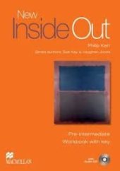 kniha New Inside Out Pre-Intermediate Workbook with key and Audio CD, Macmillan 2008