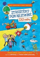 kniha Ztřeštěný dům na stromě 130 pater, Petrkov 2023