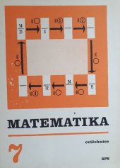 kniha Matematika pro 7. ročník základní školy Cvičebnice, SPN 1983