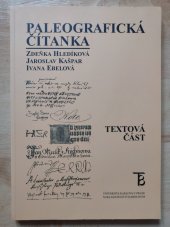 kniha Paleografická čítanka. 2, - Textová část, SPN 1982