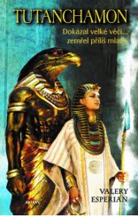 kniha  Tutanchamon, Alpress 2021