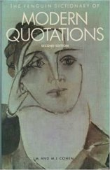 kniha Dictionary Of Modern Quotations, Penguin Books 1980