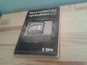 kniha Surrealistické východisko 1938-1968 [systém] UDS, Československý spisovatel 1969