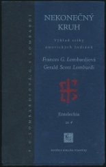 kniha Nekonečný kruh Výklad etiky amerických Indiánů, Knižná dielňa Timotej 1996