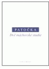 kniha Dvě máchovské studie, Oikoymenh 2007