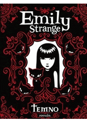 kniha Emily Strange. Temno - Temno., CooBoo 2012