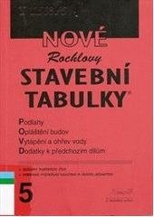 kniha Nové Rochlovy stavební tabulky 5, INCON-F 2008