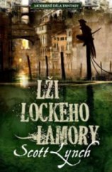 kniha Lži Lockeho Lamory, Laser 2009