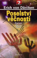 kniha Poselství věčnosti znamení planiny Nazca, Knižní klub 2010