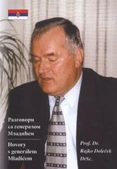 kniha Razgovori sa generalom Mladićem = Hovory s generálem Mladićem, Para bellum 2010