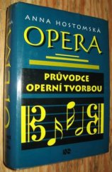 kniha Opera průvodce operní tvorbou, NS Svoboda 1999
