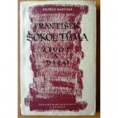 kniha František Sokol Tůma život a dílo, Krajské nakladatelství 1957