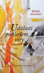 kniha Události pohledem víry Odpovědi k otázkám, Refugium Velehrad-Roma 2014