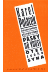 kniha Židovské anekdoty Vše pro firmu ; Pásky na vousy ; Otec svého syna, Nakladatelství Franze Kafky 1999